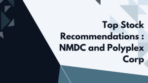 Top Stock Recommendations for May 23, 2025 NMDC and Polyplex Corp